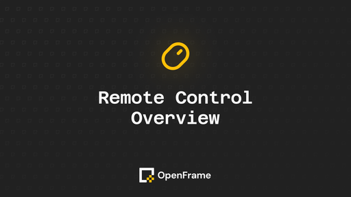 Remote Control Overview