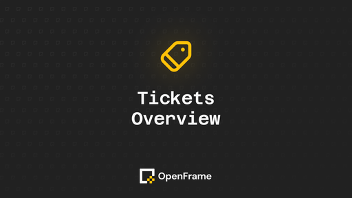 Tickets Overview
